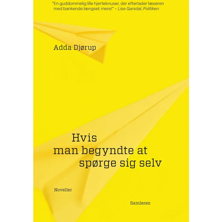 Hvis man begyndte at spørge sig selv - Adda Djørup