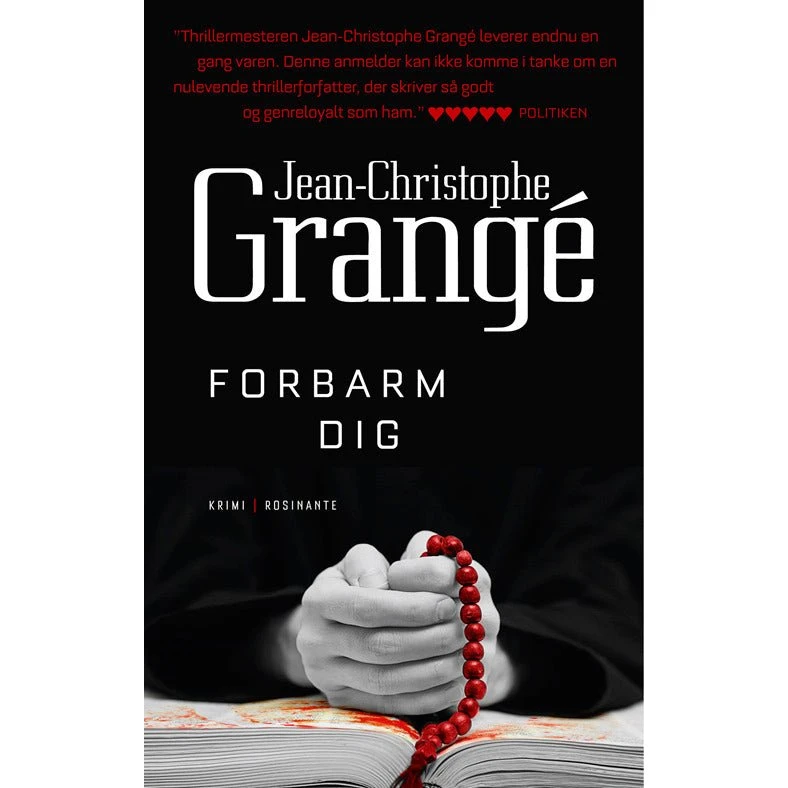 Jean-Christophe Grangé: Forbarm dig