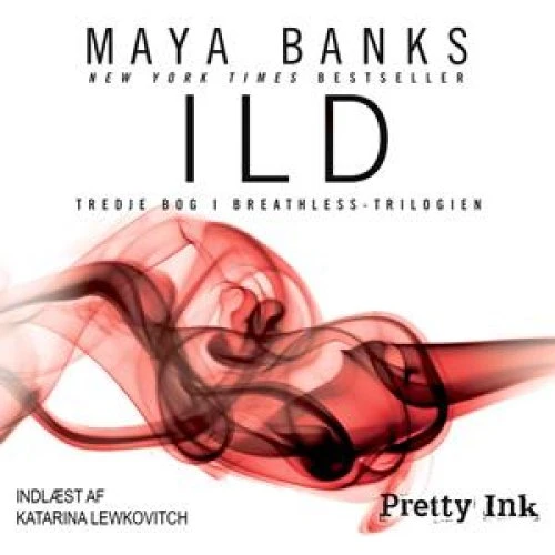 Maya Banks - Ild - Lydbog