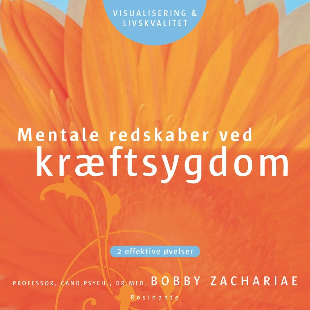 Mentale redskaber ved kræftsygdom - Bobby Zachariae (Lydbog)