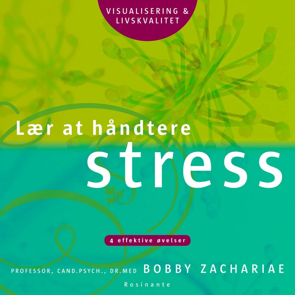 Lær at håndtere stress - Bobby Zachariae (Lydbog/CD)
