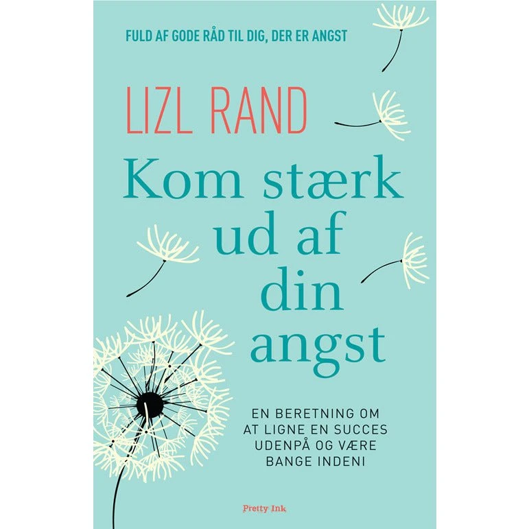 Kom stærk ud af din angst - Lizl Rand