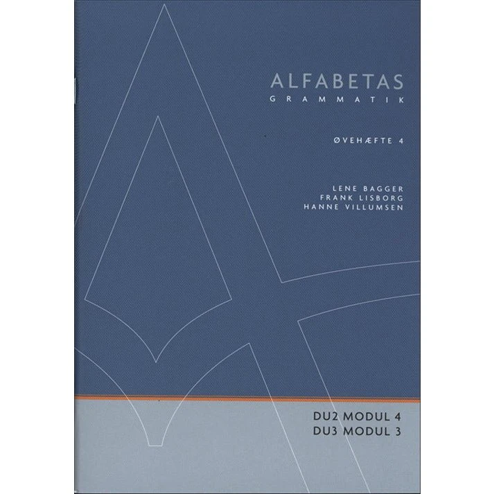 Alfabetas grammatik, Øvehæfte 4