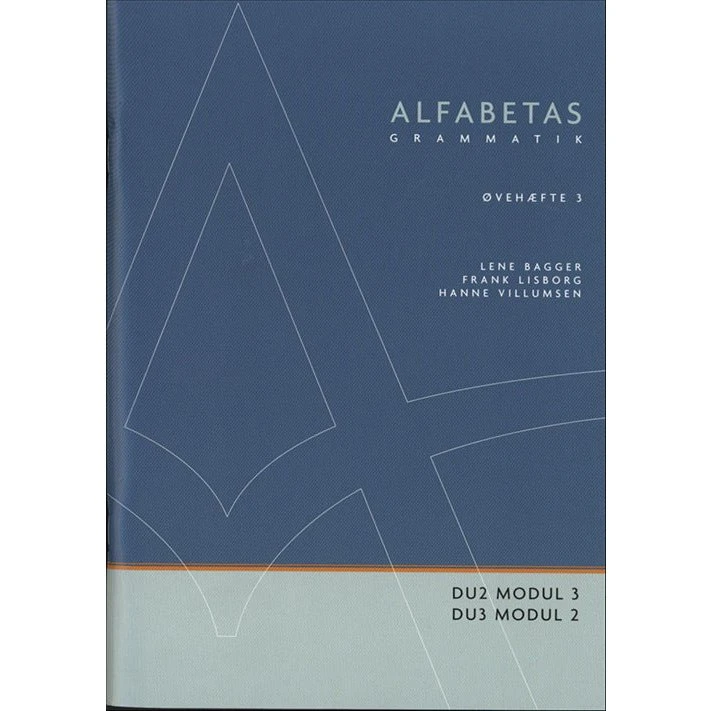 Alfabetas grammatik, Øvehæfte 3