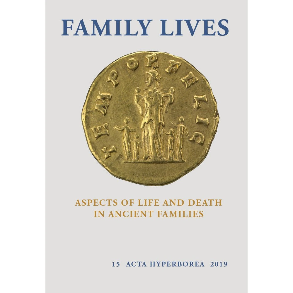 Family Lives - Kristine Bøggild Johannsen (Museum Tusculanum)