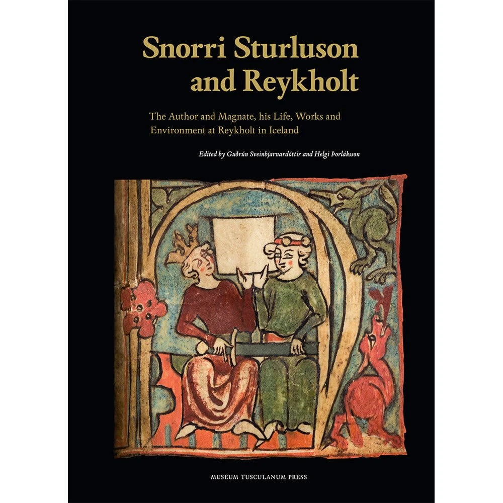 Snorri Sturluson and Reykholt - Sveinbjarnardóttir (Engelsk)