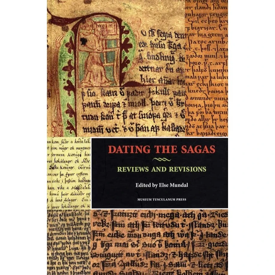 Dating the Sagas af Else Mundal