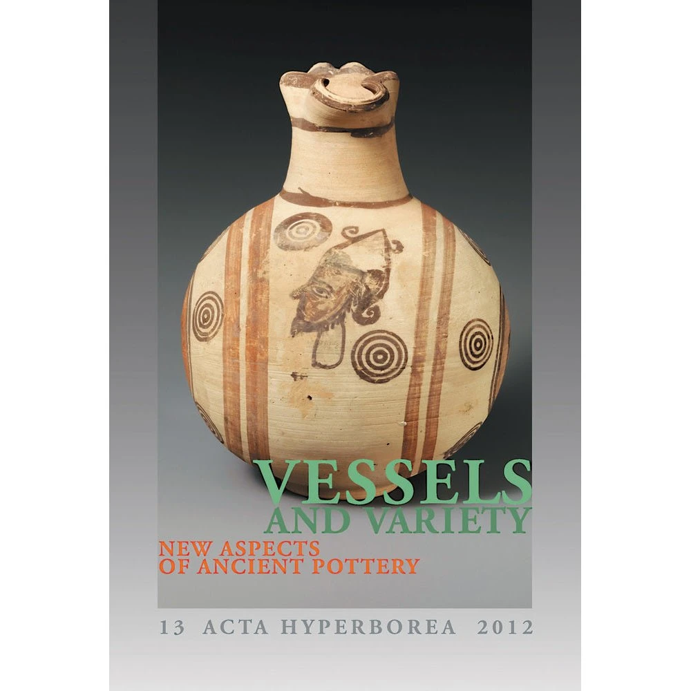 Vessels and Variety - Hanne Thomasen (Acta Hyperborea)