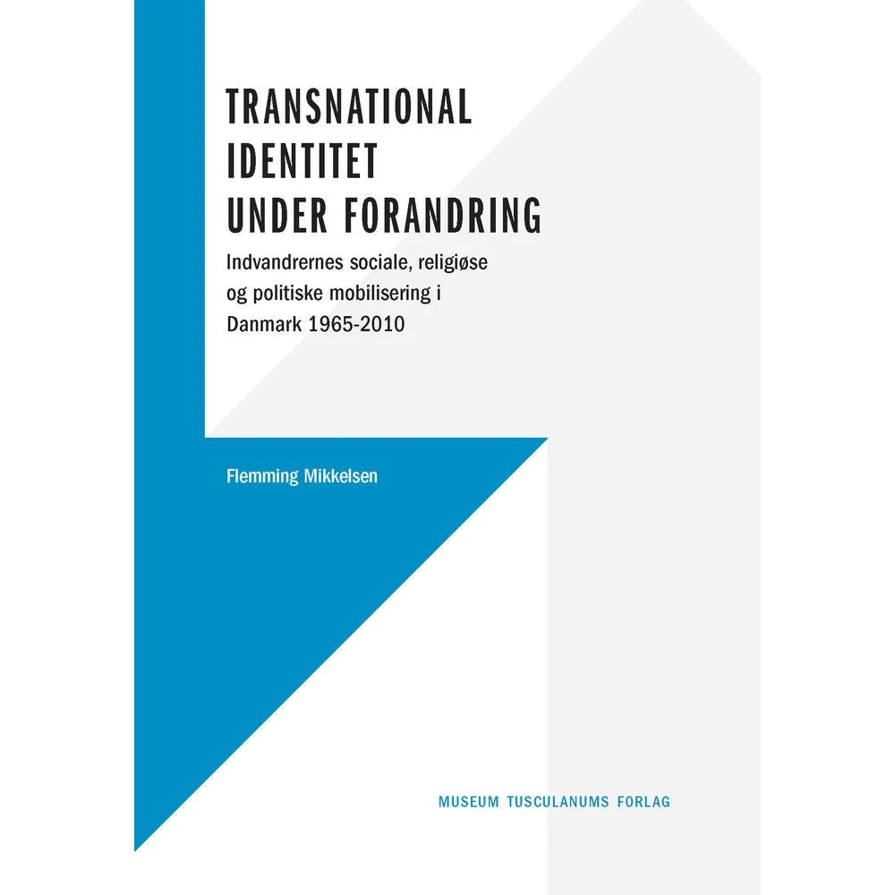 Transnational identitet under forandring - Flemming Mikkelsen