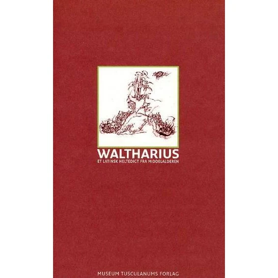 Waltharius - Latinsk middelalderdigtning