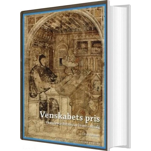 Venskabets Pris - Francesco Petrarca - Museum Tusculanum