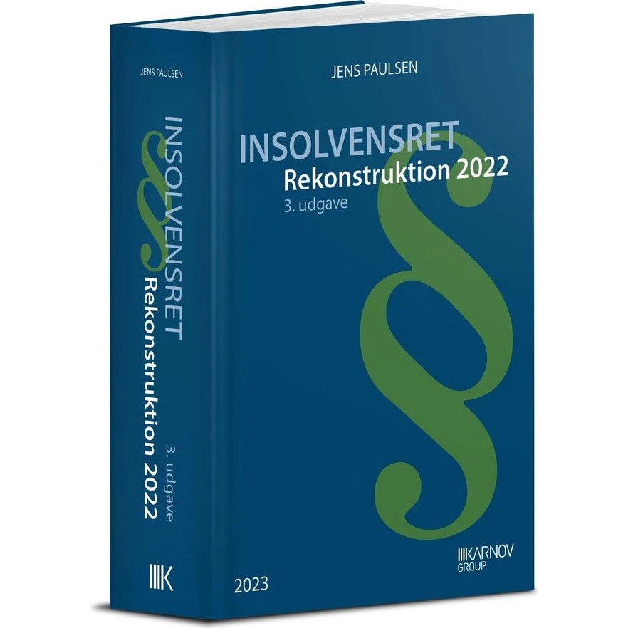 Insolvensret - Rekonstruktion 2022, 3. udgave - Jens Paulsen
