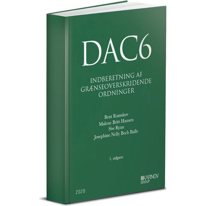 DAC6 - Indberetning af Grænseoverskridende Ordninger