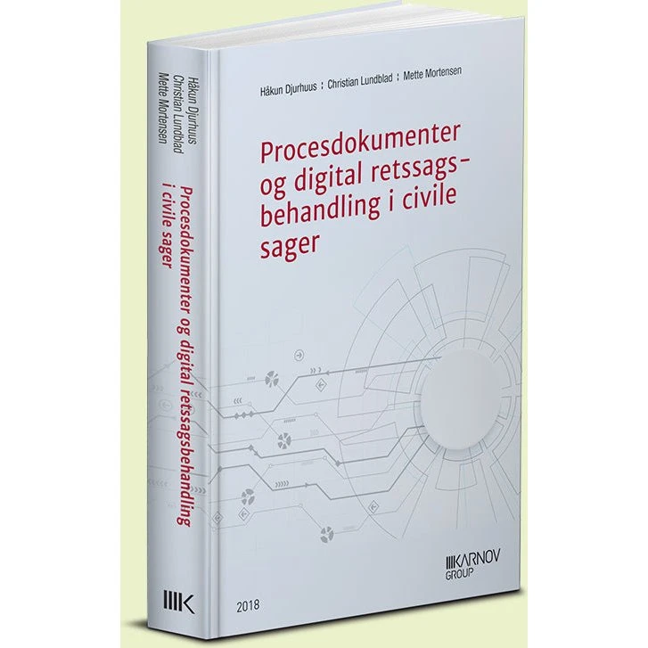 Procesdokumenter ved digital retssagsbehandling - Mette Mortensen