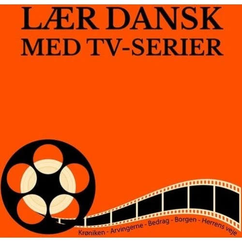 Lær dansk med tv-serier - Anne Weile - Gyldendal