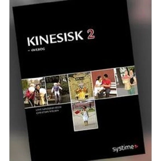 Kinesisk 2 - Øvebog af Bech