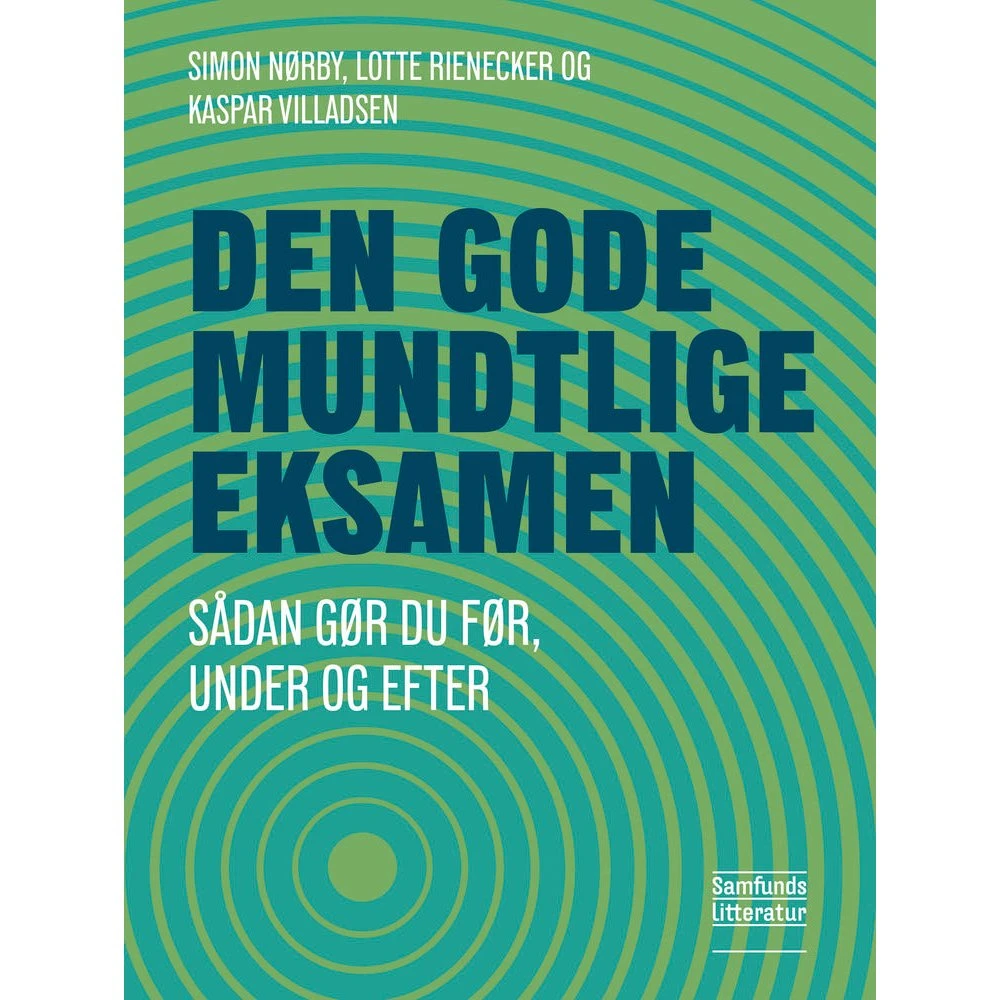 Den gode mundtlige eksamen - Kaspar Villadsen m.fl.