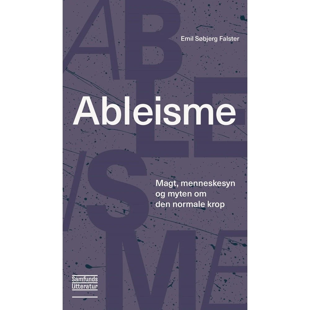 Ableisme af Emil Søbjerg Falster - Lydbog