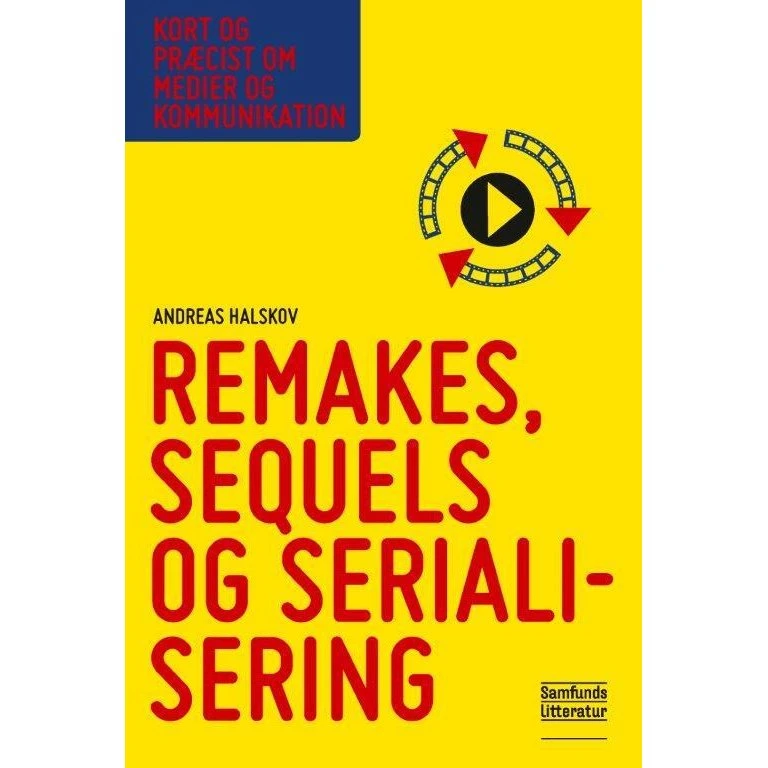Remakes, sequels og serialisering - Andreas Halskov