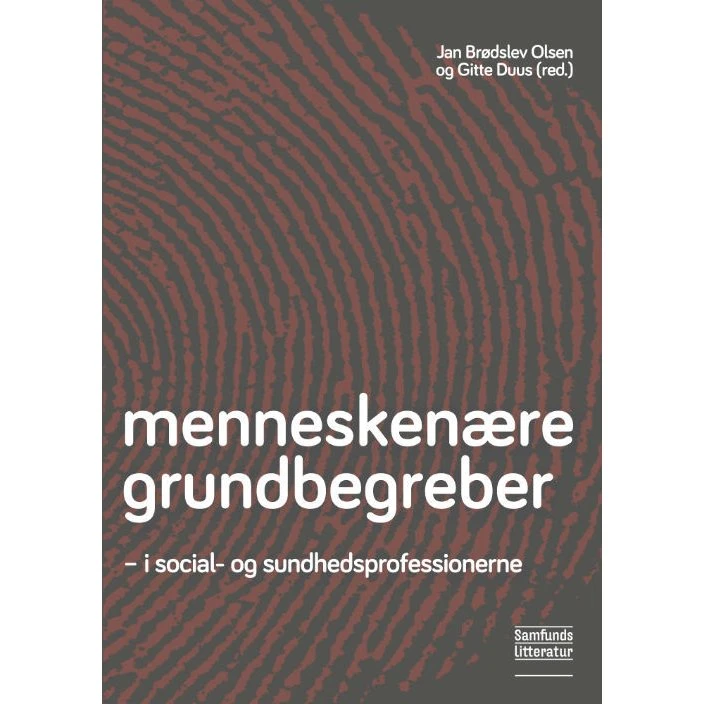 Menneskenære grundbegreber af Jan Brødslev Olsen