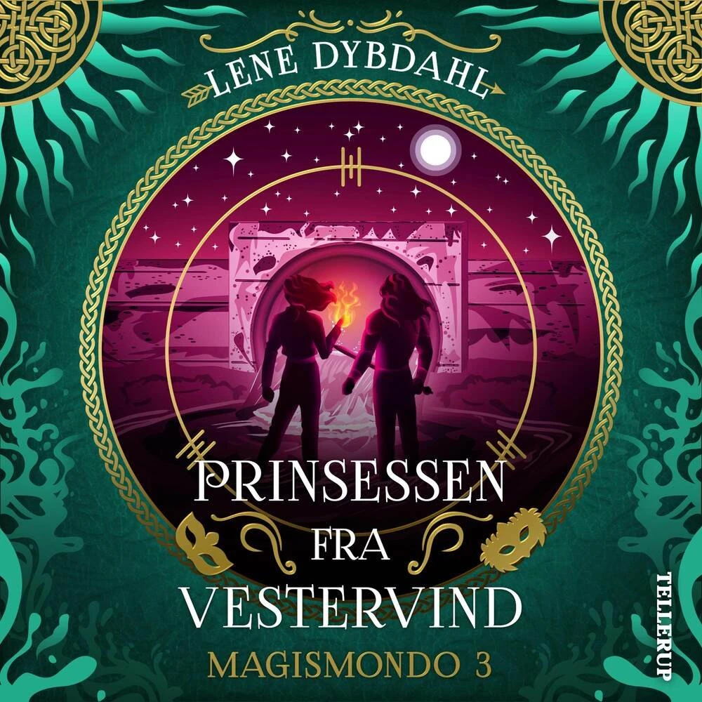 Magismondo #3: Prinsessen fra Vestervind - Lene Dybdahl Lydbog