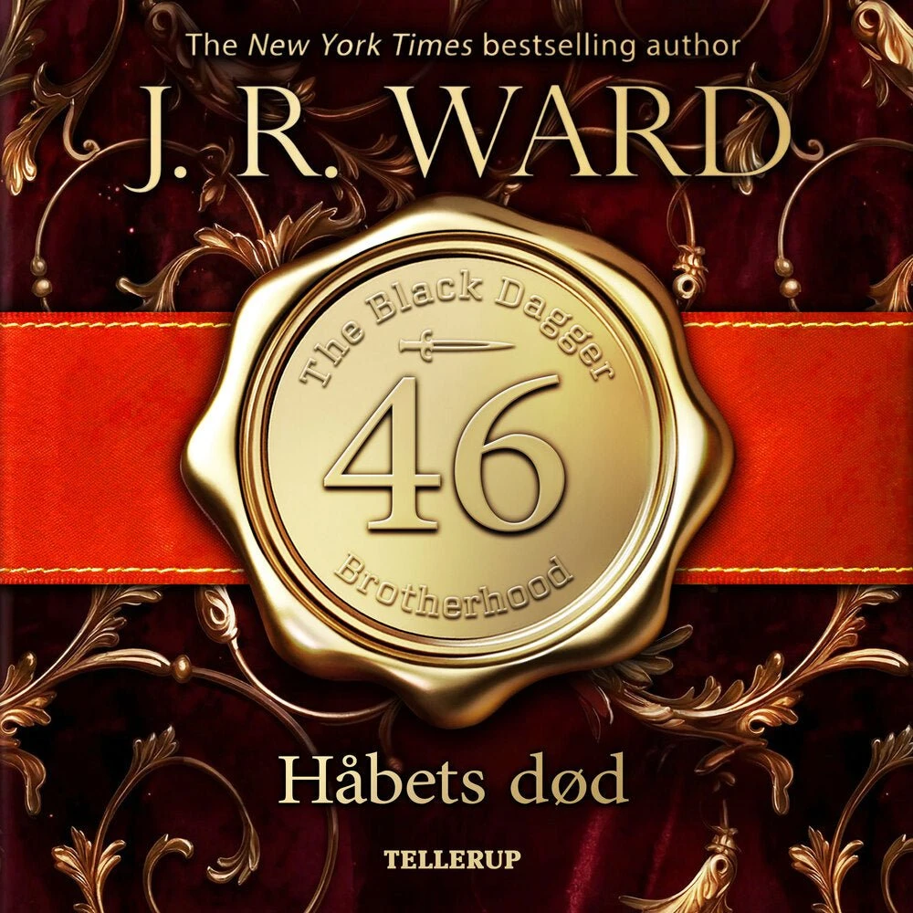 The Black Dagger Brotherhood #46: Håbets død - J. R. Ward