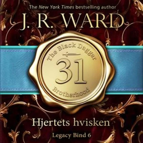 J.R. Ward: The Black Dagger Brotherhood #31: Hjertets hvisken
