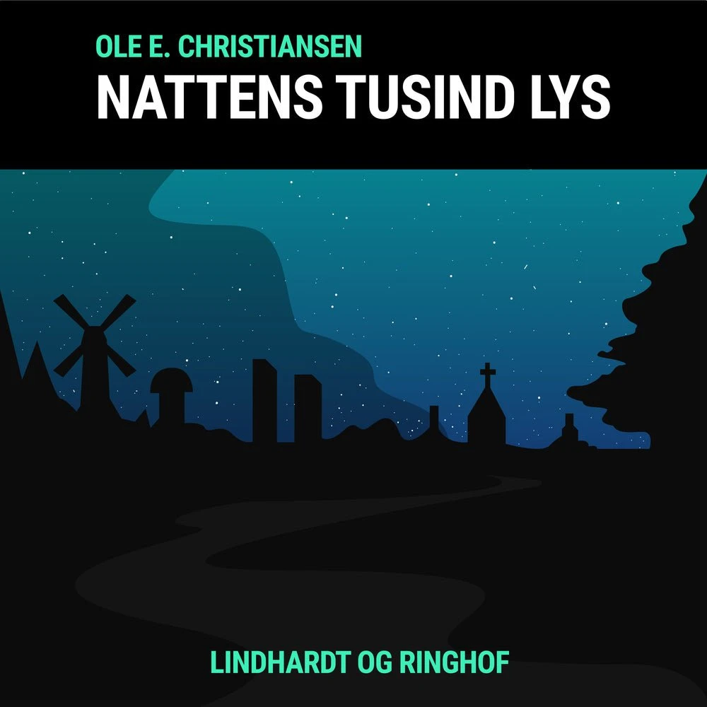 Nattens tusind lys - Ole E. Christiansen