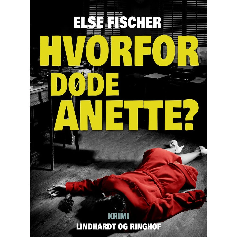 Hvorfor døde Anette? - Else Fischer (Lydbog)