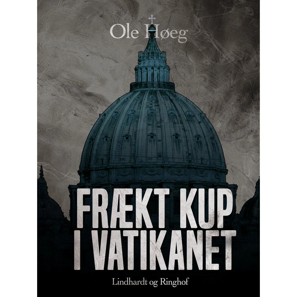 Frækt kup i Vatikanet - Ole Høeg (Lydbog)