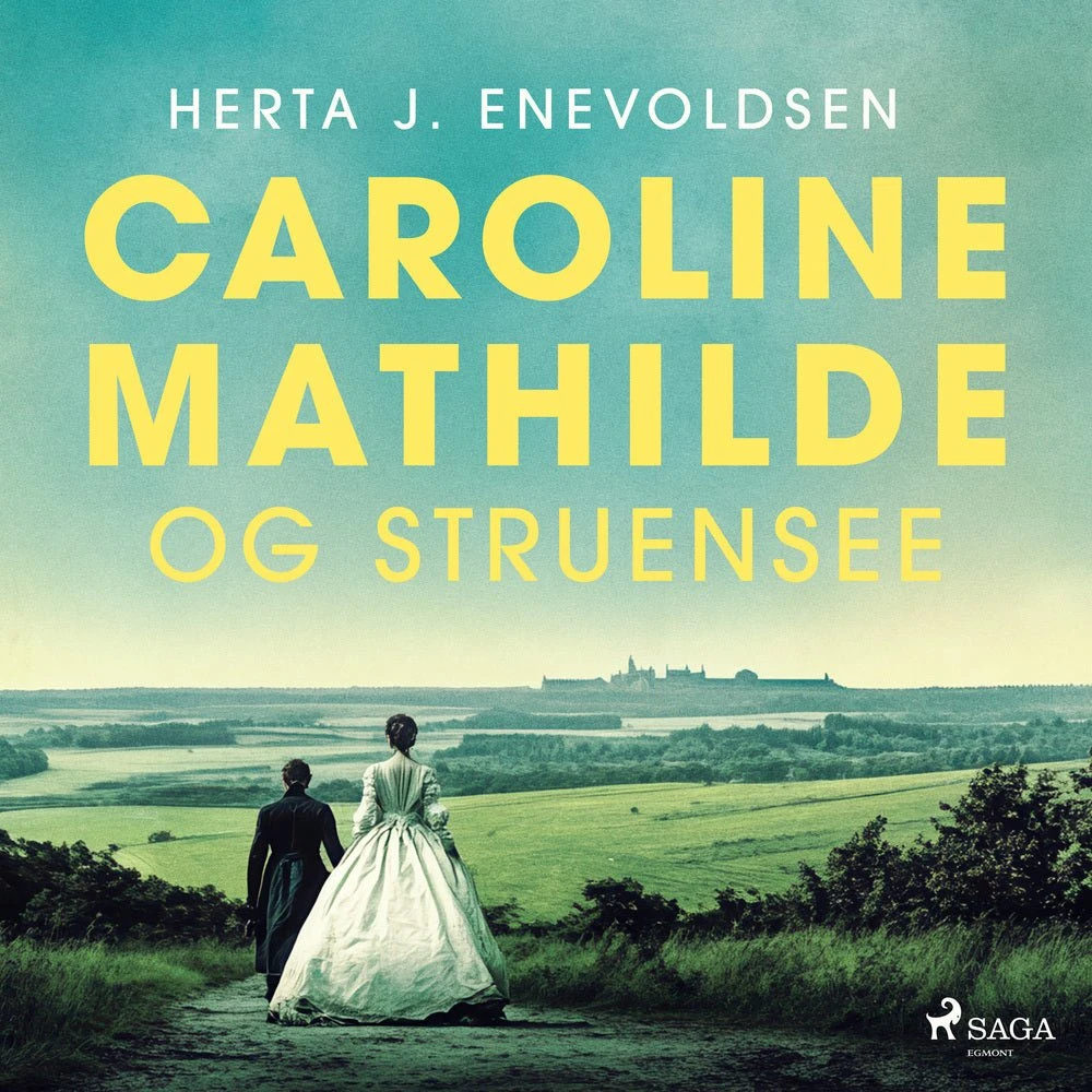 Caroline Mathilde og Struensee - Herta J. Enevoldsen (Lydbog)