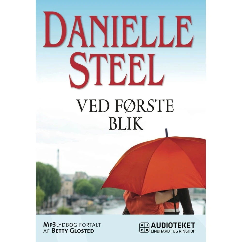 Ved første blik - Danielle Steel (Lydbog)