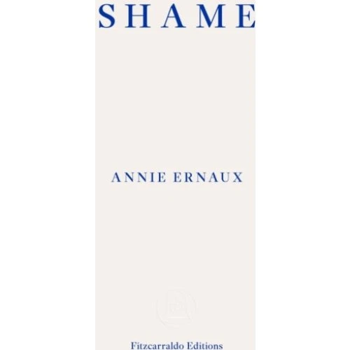 Annie Ernaux: Shame - Nobelprisvinder i litteratur