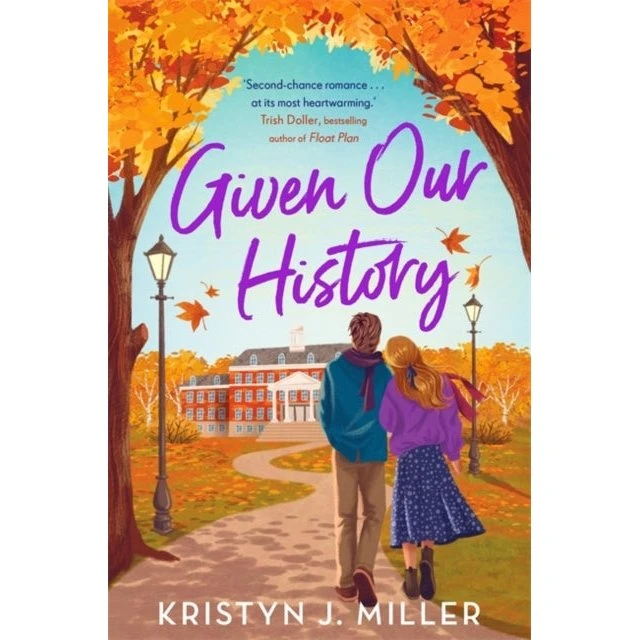 Given Our History af Kristyn J. Miller (Bog)