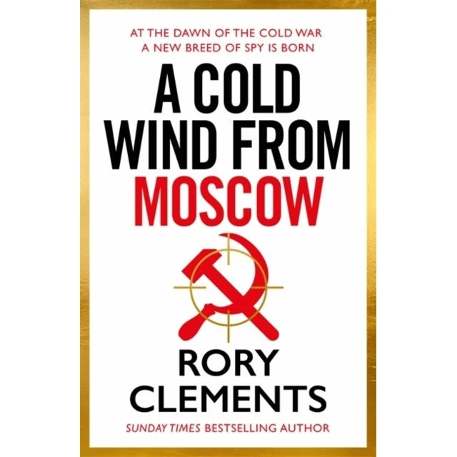 Rory Clements: A Cold Wind From Moscow (Bog)