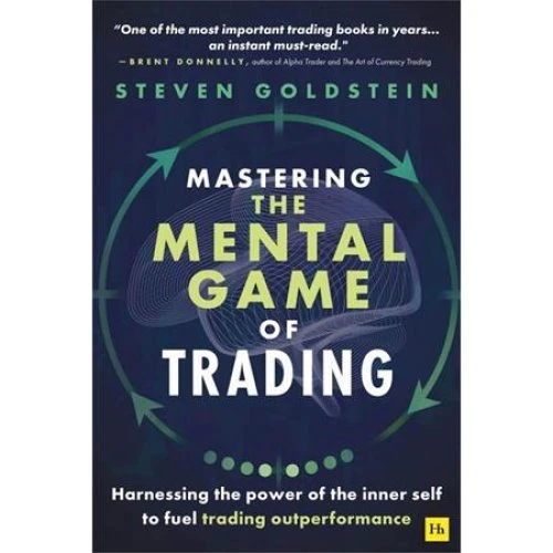 Mastering the Mental Game of Trading - Steven Goldstein - Bog
