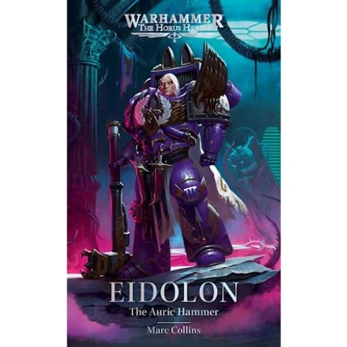Marc Collins: Eidolon: The Auric Hammer - Hardback