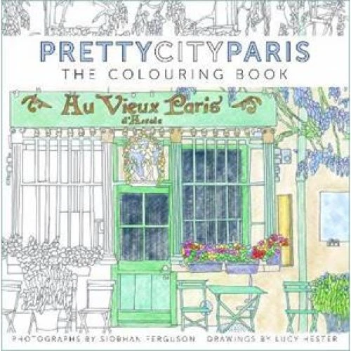Prettycityparis: The Colouring Book - Siobhan Ferguson