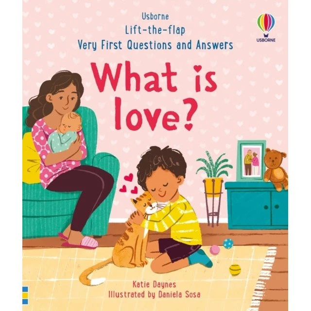Very First Questions and Answers: What is love? - Katie Daynes
