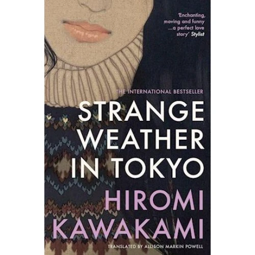 Strange Weather in Tokyo - Hiromi Kawakami - Bog