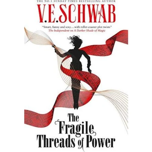 The Fragile Threads of Power - V. E. Schwab (Paperback)