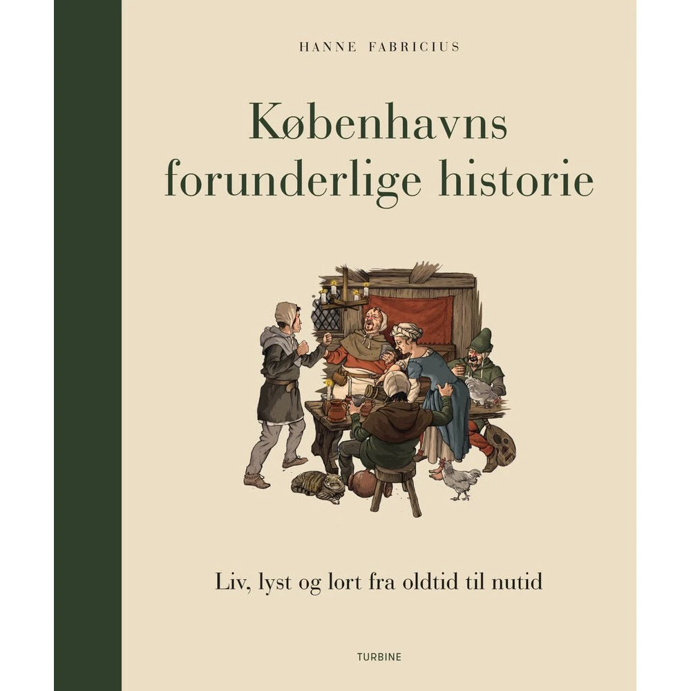 Københavns forunderlige historie af Hanne Fabricius