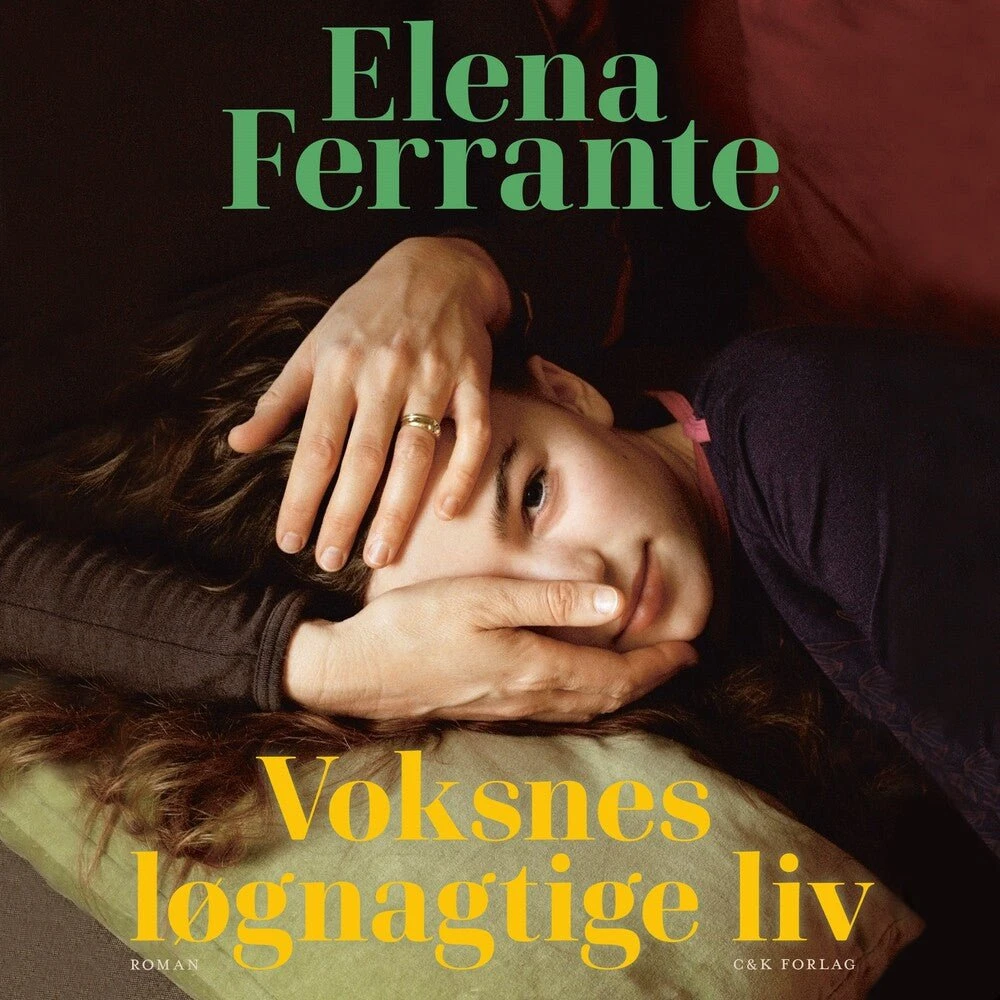 Voksnes løgnagtige liv - Elena Ferrante (Lydbog)