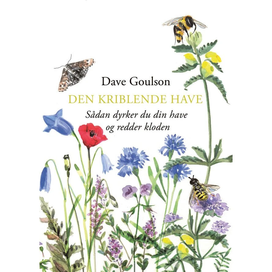 Den kriblende have af Dave Goulson