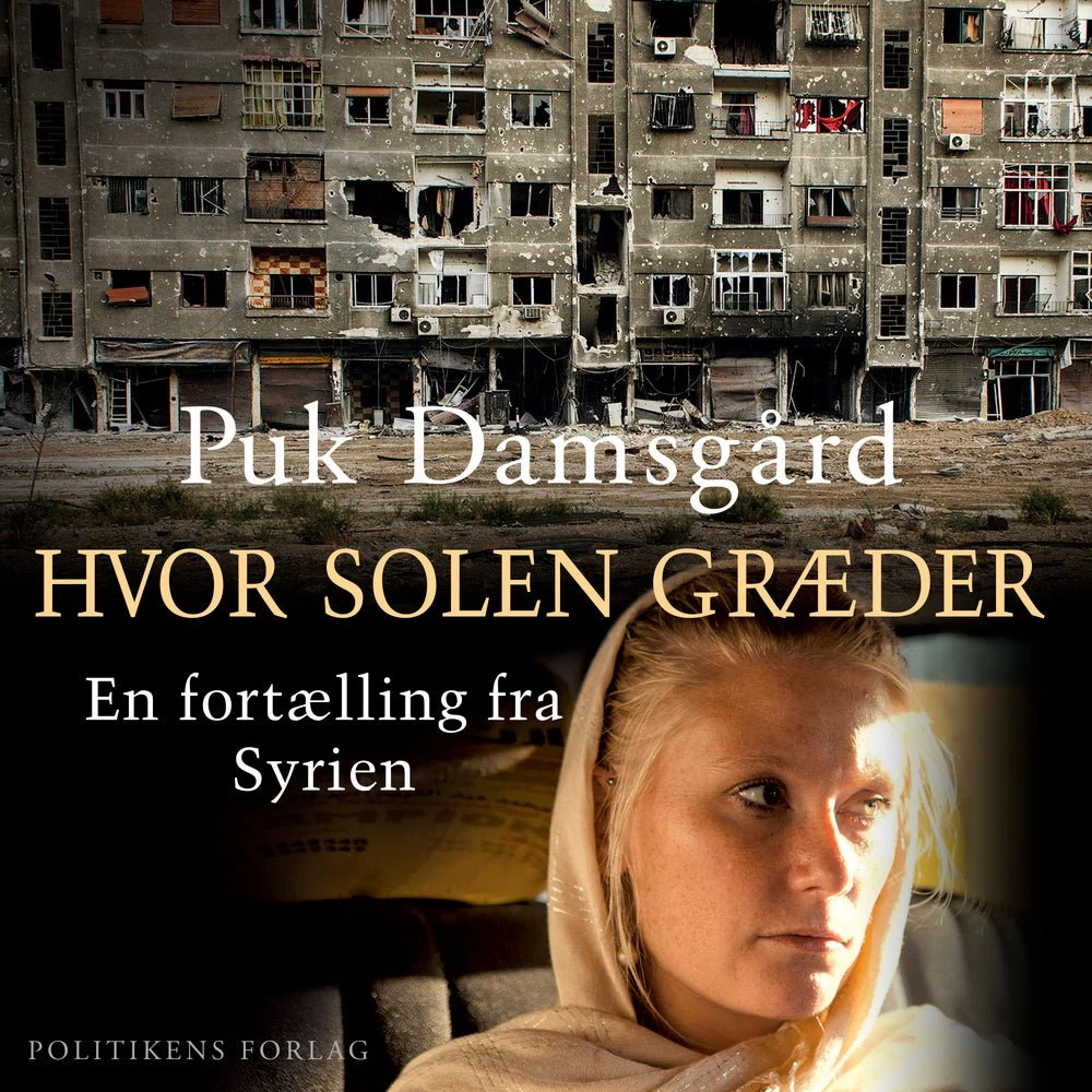 Hvor solen græder - Puk Damsgård (Lydbog)