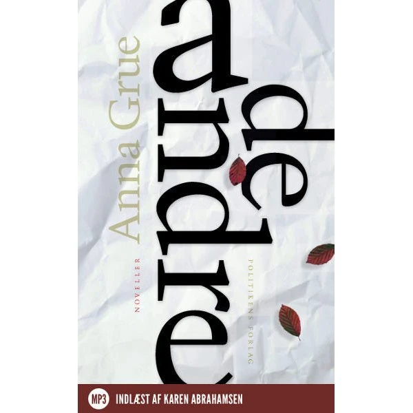 Anna Grue: De andre - Lydbog