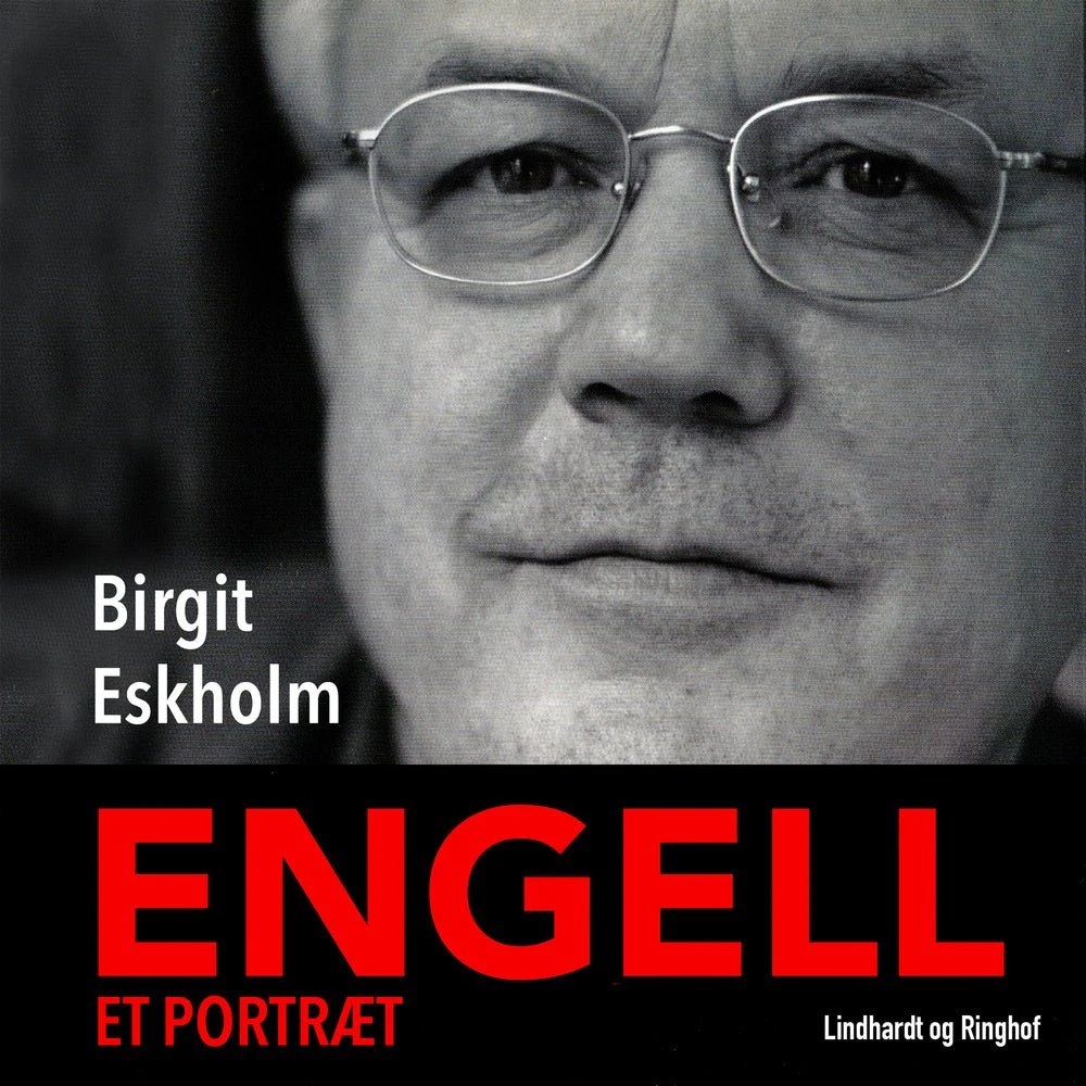 Engell - et portræt - Lydbog af Birgit Eskholm