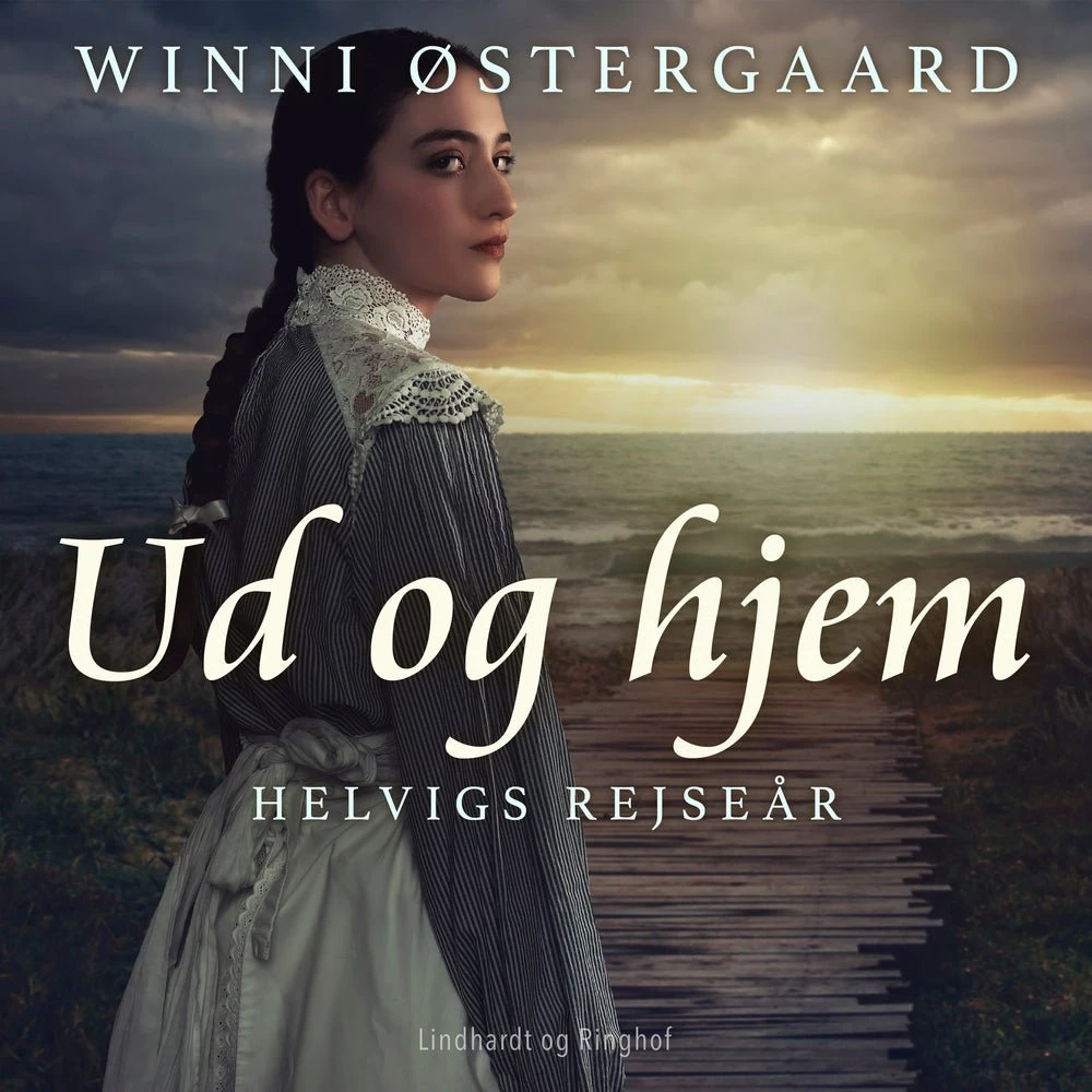 Ud og hjem. Helvigs rejseår - Winni Østergaard