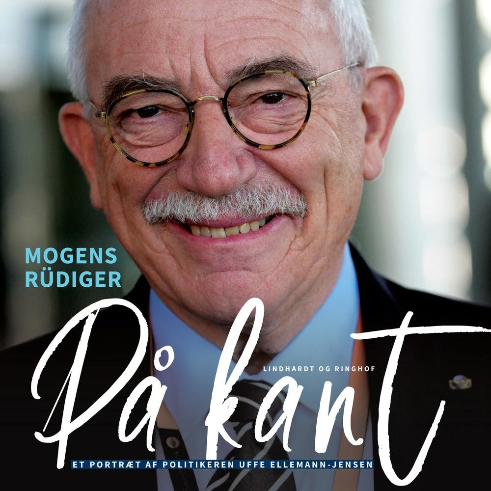 På kant: Et portræt af Uffe Ellemann-Jensen af Mogens Rüdiger