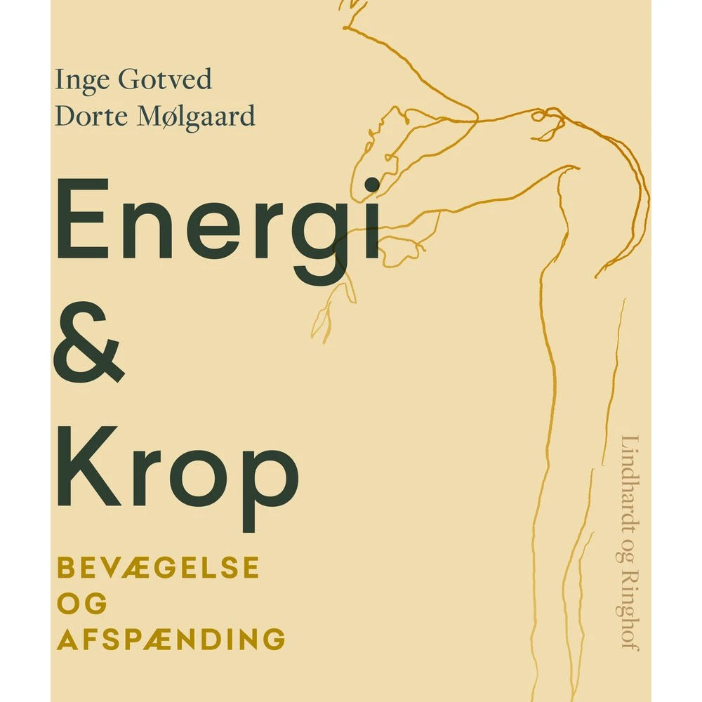 Energi & Krop: Bevægelse og afspænding - Inge Gotved